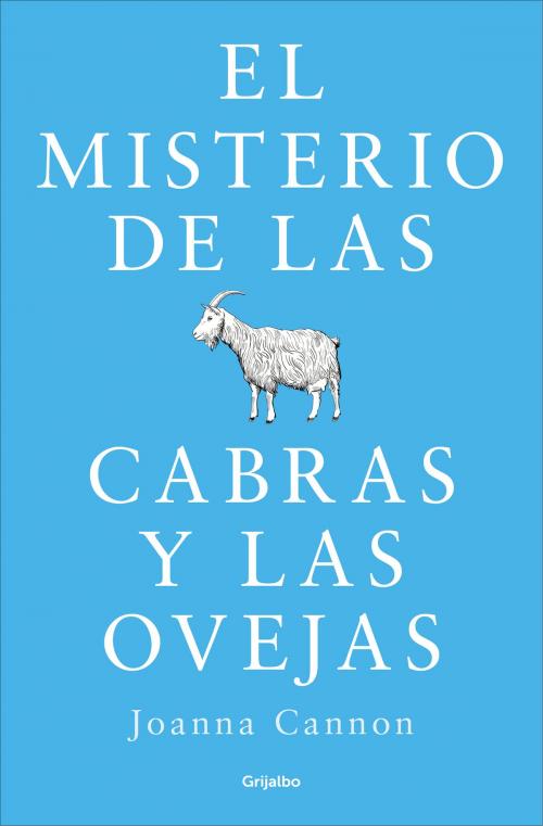 Cover of the book El misterio de las cabras y las ovejas by Joanna Cannon, Penguin Random House Grupo Editorial España