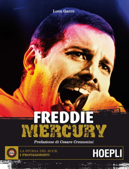 Cover of the book Freddie Mercury by Luca Garrò, Hoepli