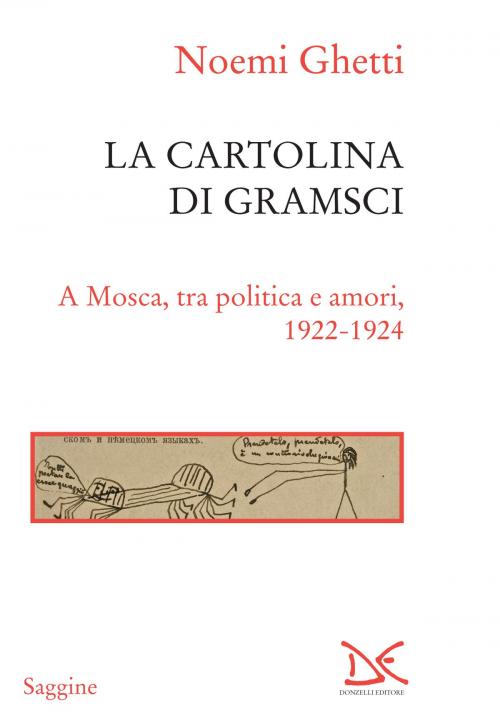 Cover of the book La cartolina di Gramsci by Noemi Ghetti, Donzelli Editore