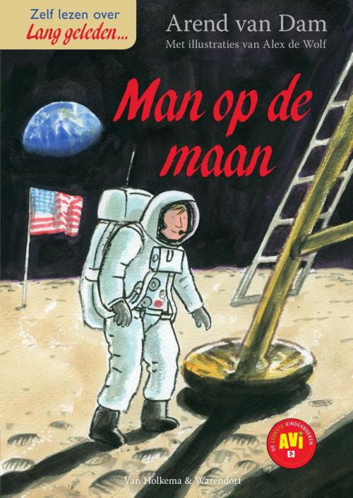 Cover of the book De man op de maan by Arend van Dam, Uitgeverij Unieboek | Het Spectrum