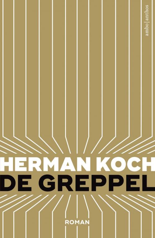 Cover of the book De greppel by Herman Koch, Ambo/Anthos B.V.