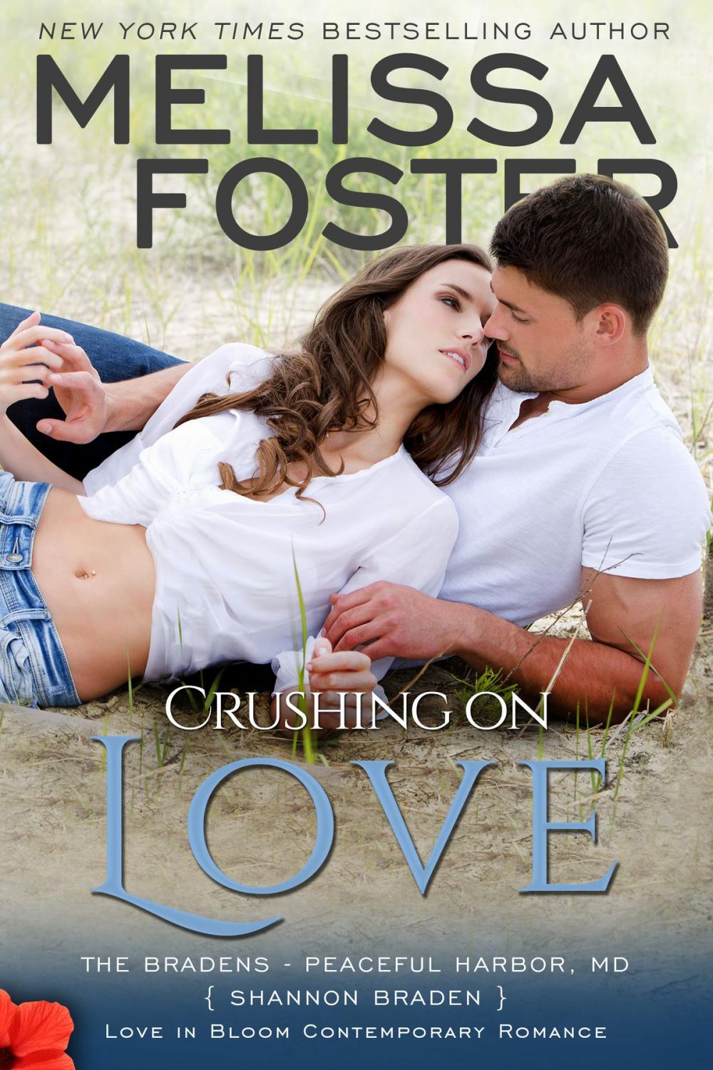 Big bigCover of Crushing on Love (Bradens at Peaceful Harbor)