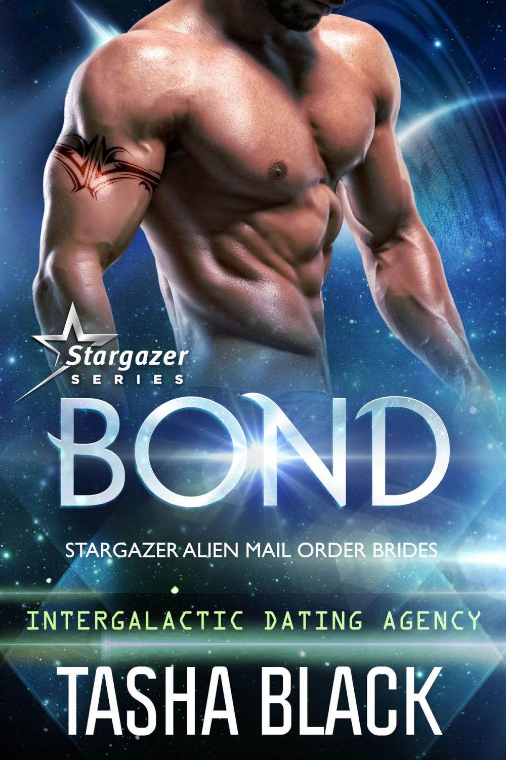 Big bigCover of Bond: Stargazer Alien Mail Order Brides #1 (Intergalactic Dating Agency)