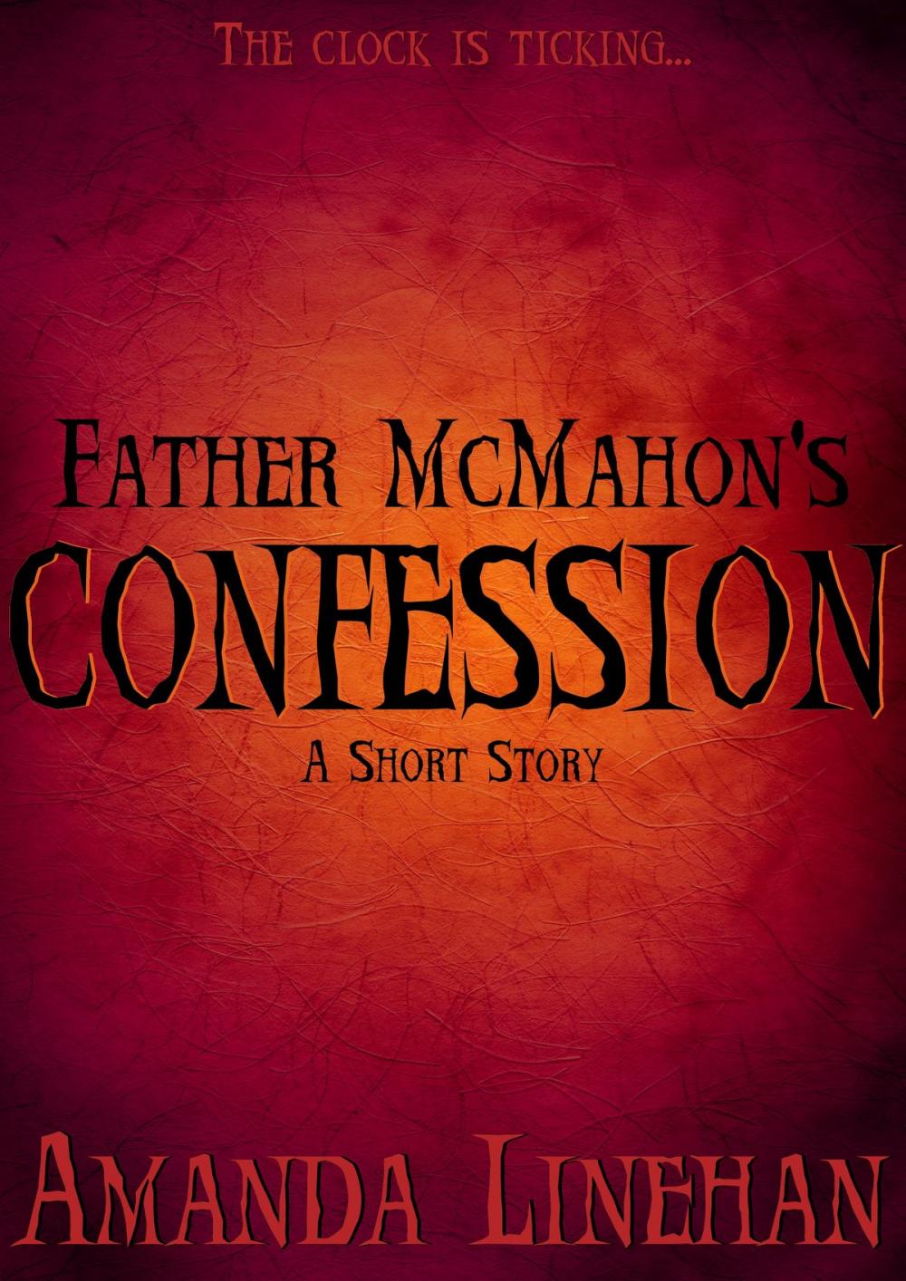 Big bigCover of Father McMahon's Confession