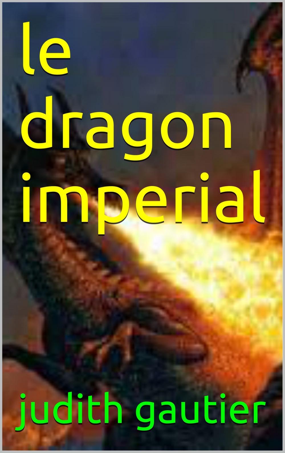 Big bigCover of le dragon imperial