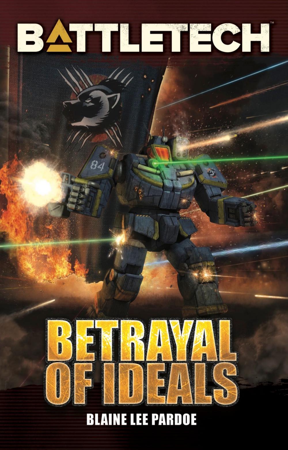 Big bigCover of BattleTech: Betrayal of Ideals