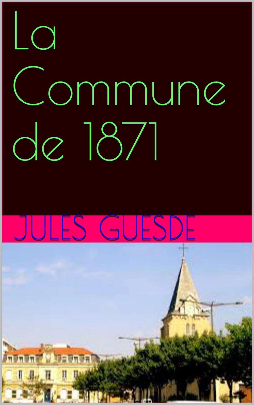 Big bigCover of La Commune de 1871