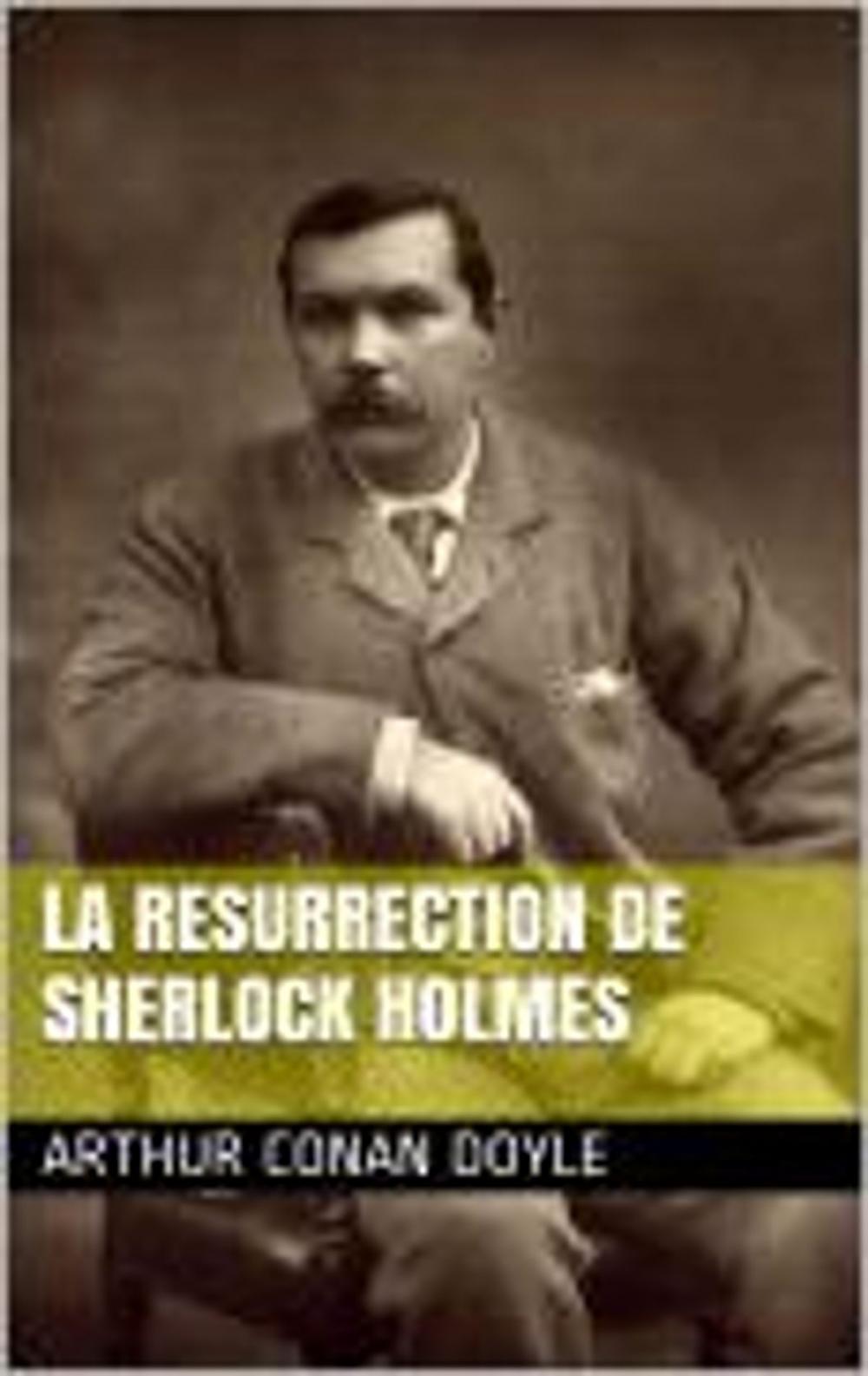 Big bigCover of La Resurrection de Sherlock Holmes