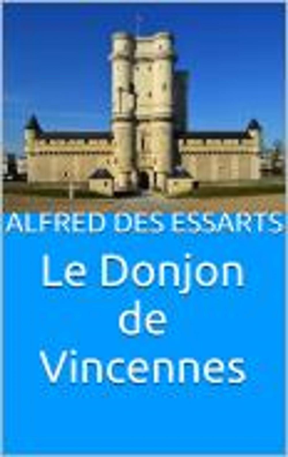 Big bigCover of Le Donjon de Vincennes