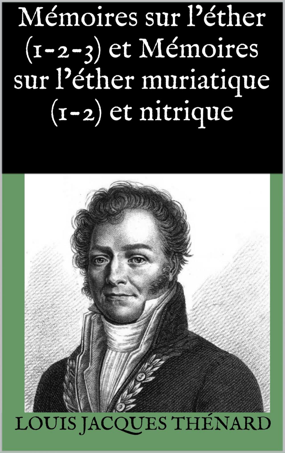 Big bigCover of Mémoires sur l’éther (1-2-3) et Mémoires sur l’éther muriatique (1-2) et nitrique