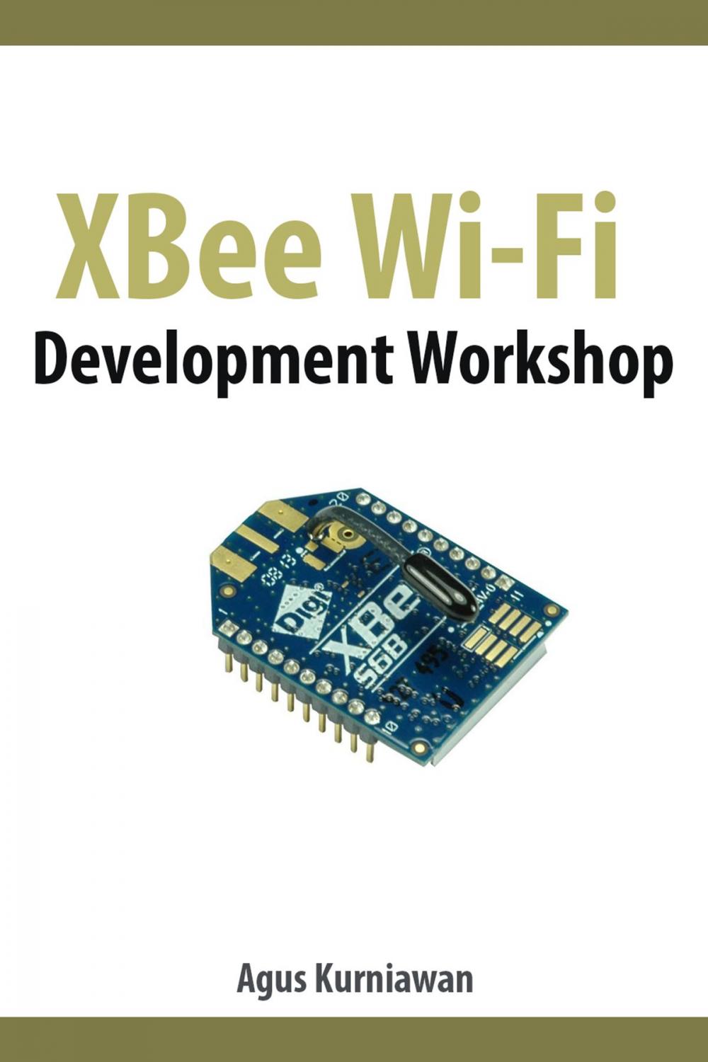 Big bigCover of XBee Wi-Fi Development Workshop