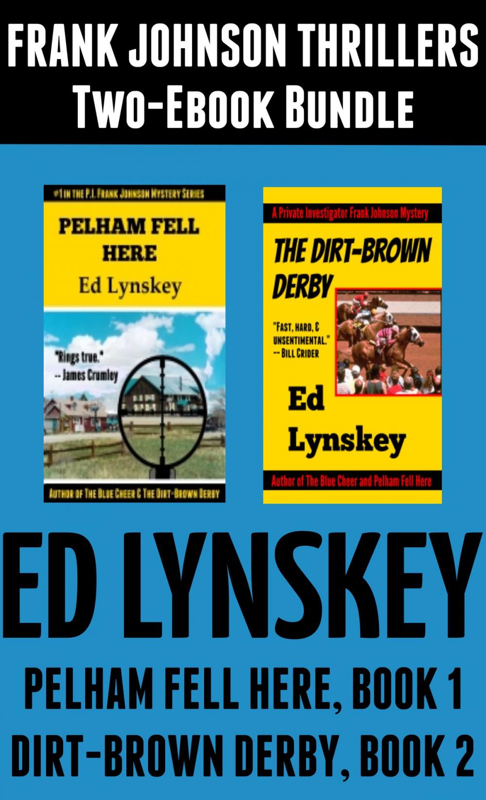 Big bigCover of Pelham Fell Here and The Dirt-Brown Derby Two-Ebook Bundle