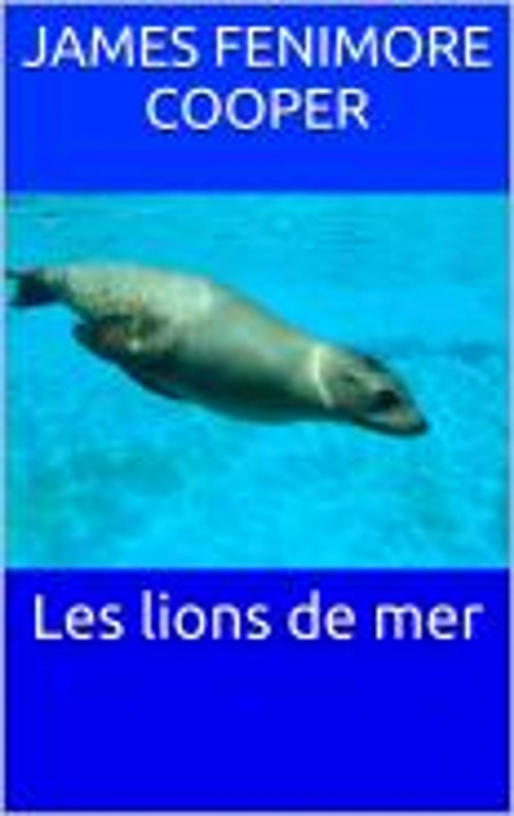 Big bigCover of Les lions de mer