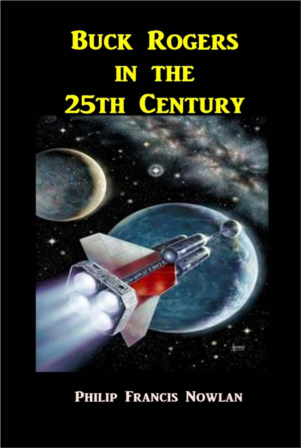 Big bigCover of Buck Rogers in the 25th Century