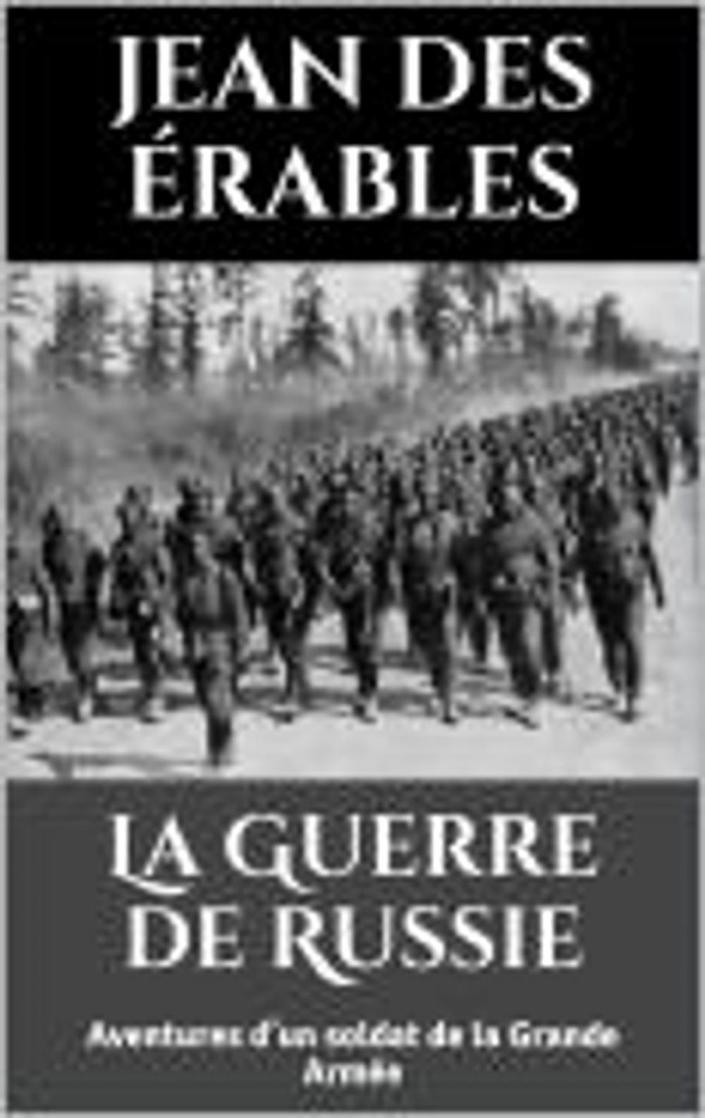 Big bigCover of La Guerre de Russie