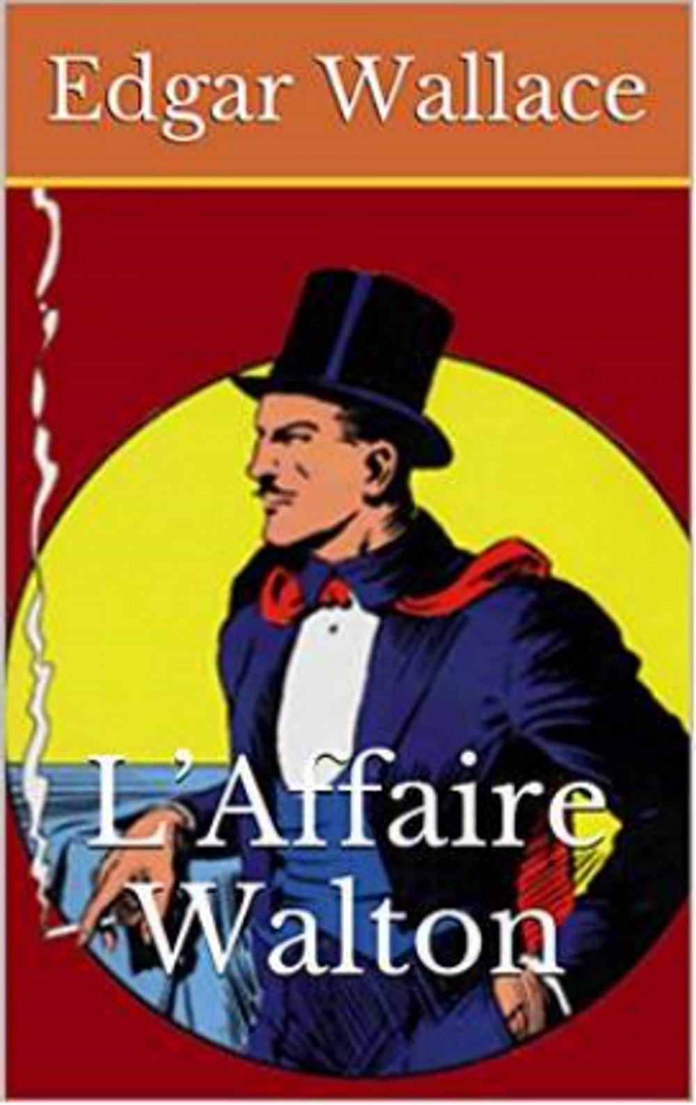 Big bigCover of L’Affaire Walton