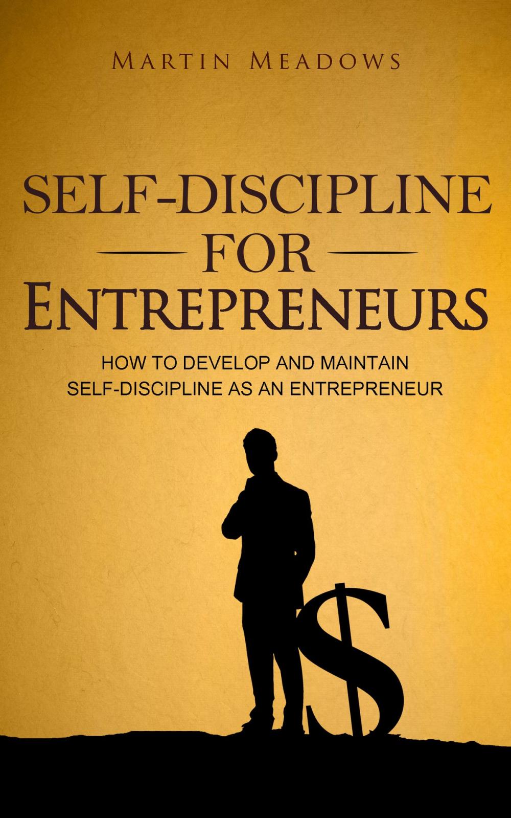 Big bigCover of Self-Discipline for Entrepreneurs