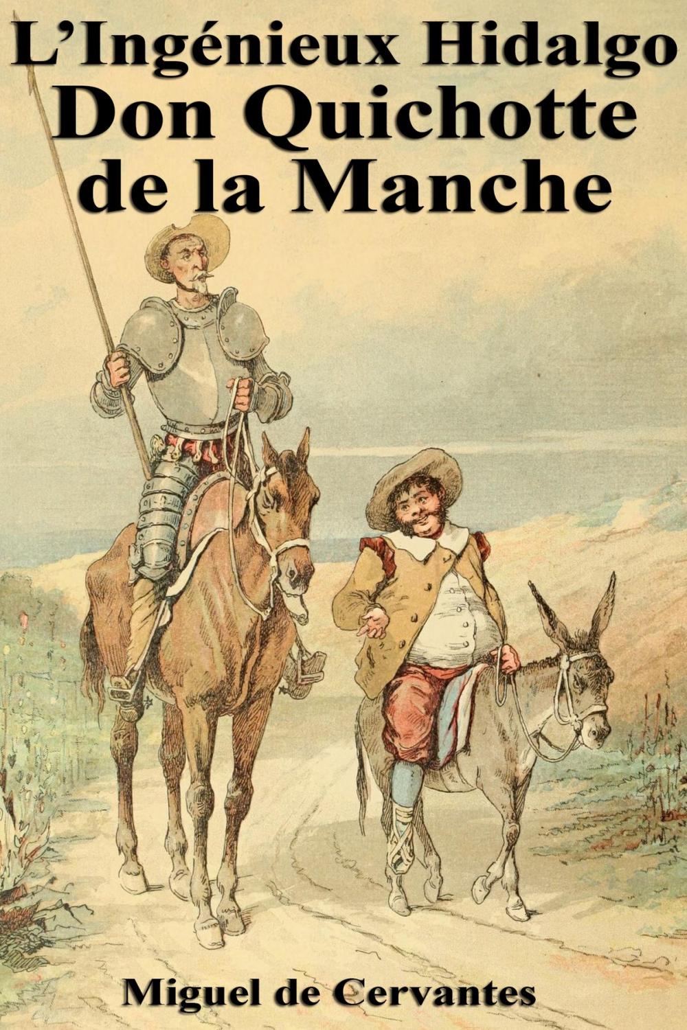 Big bigCover of L’Ingénieux Hidalgo Don Quichotte de la Manche