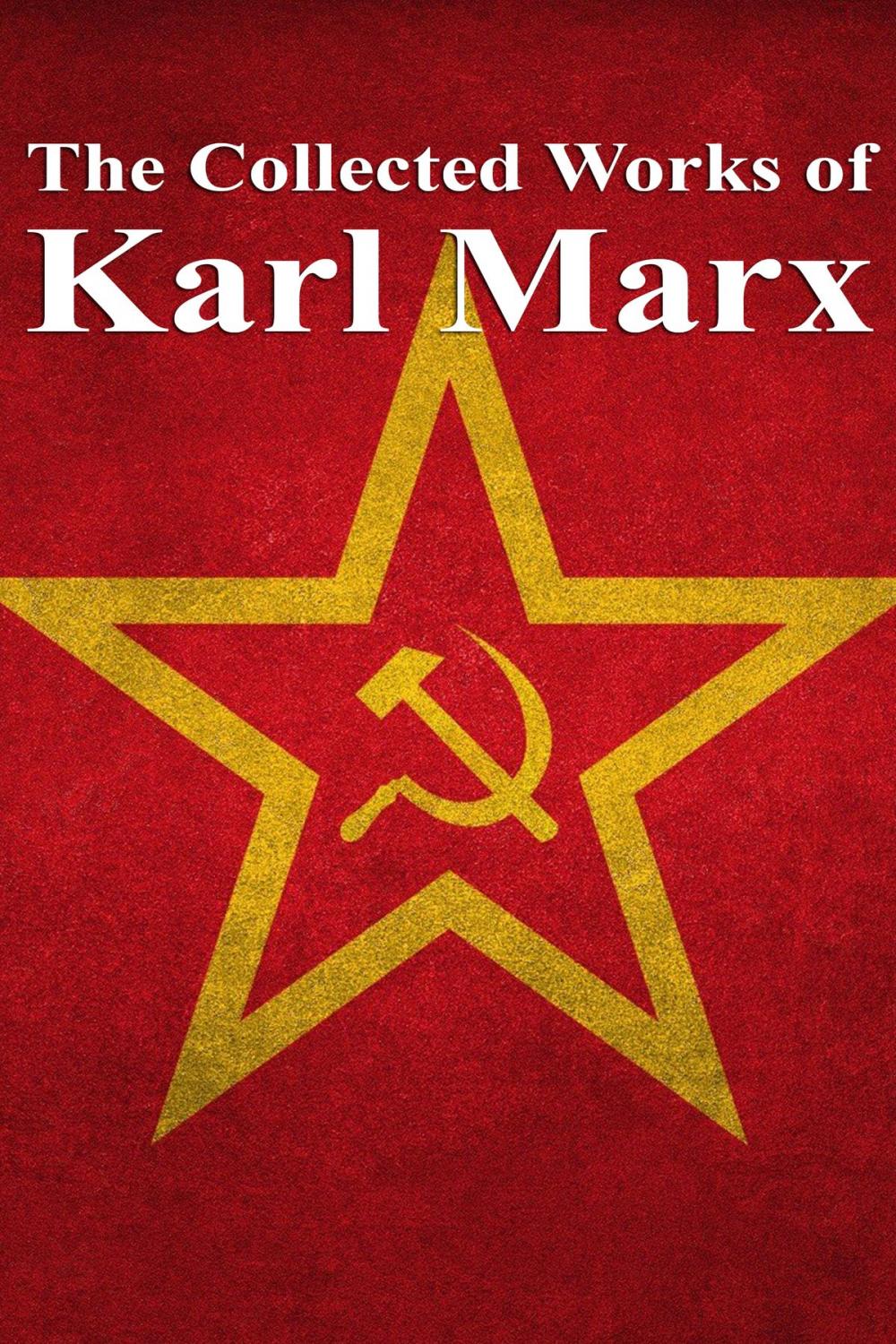 Big bigCover of The Collected Works of Karl Marx