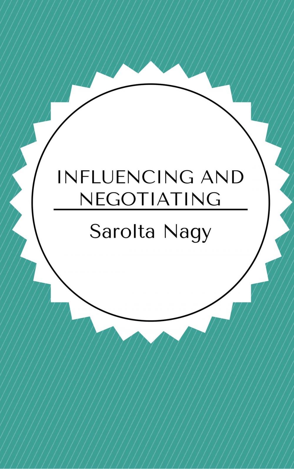 Big bigCover of Influencing and negotiating