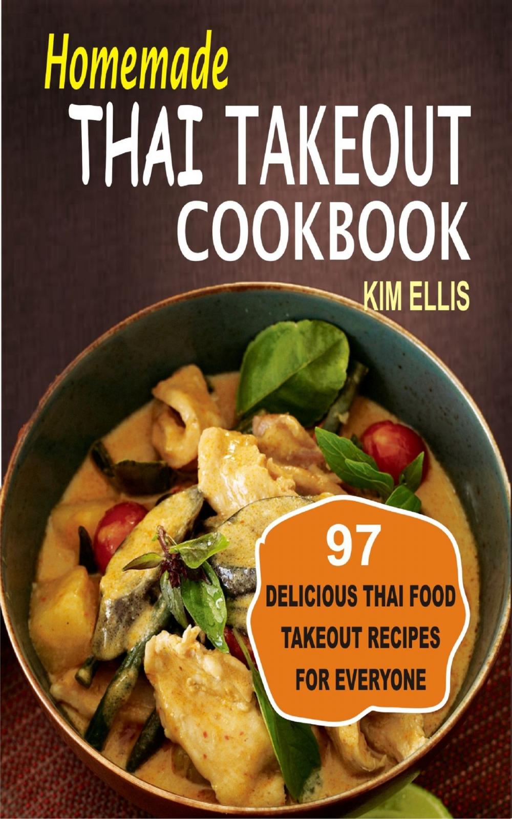 Big bigCover of Homemade Thai Takeout Cookbook