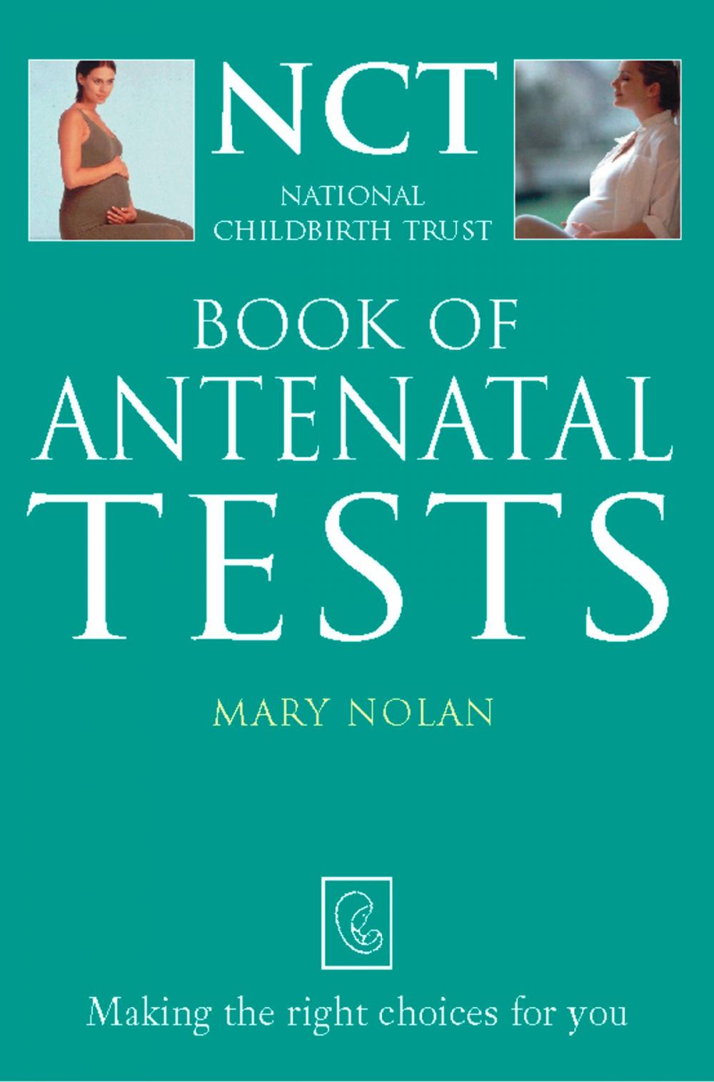 Big bigCover of Antenatal Tests (The National Childbirth Trust)