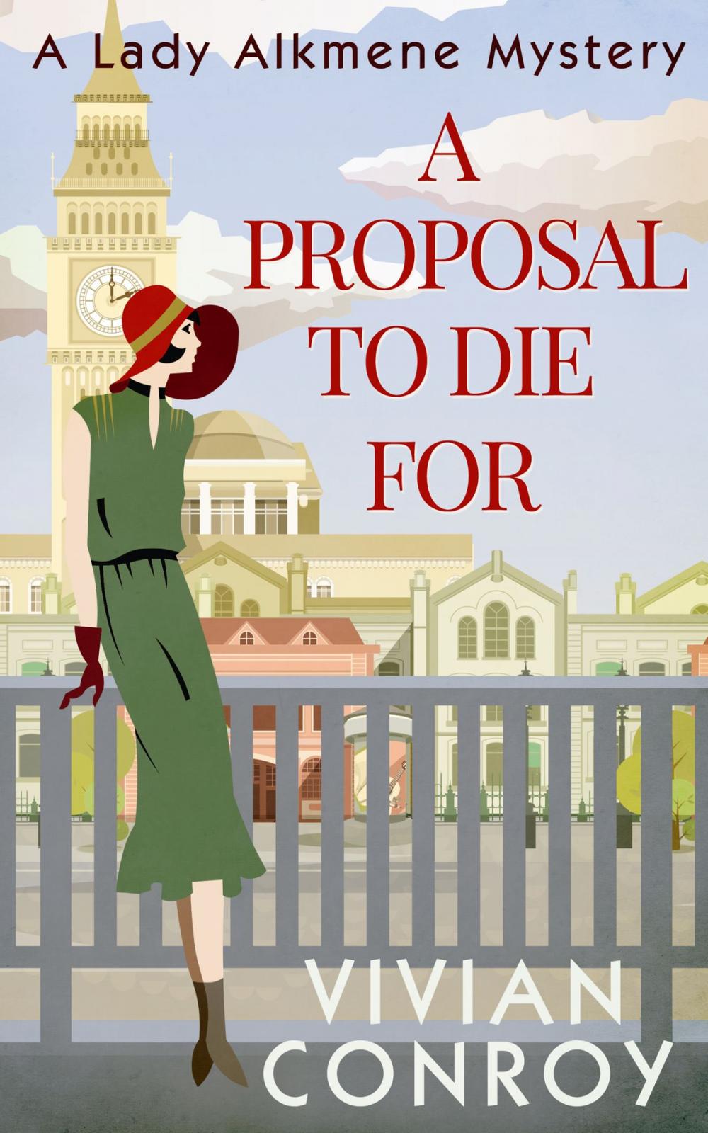 Big bigCover of A Proposal to Die For (A Lady Alkmene Cosy Mystery, Book 1)