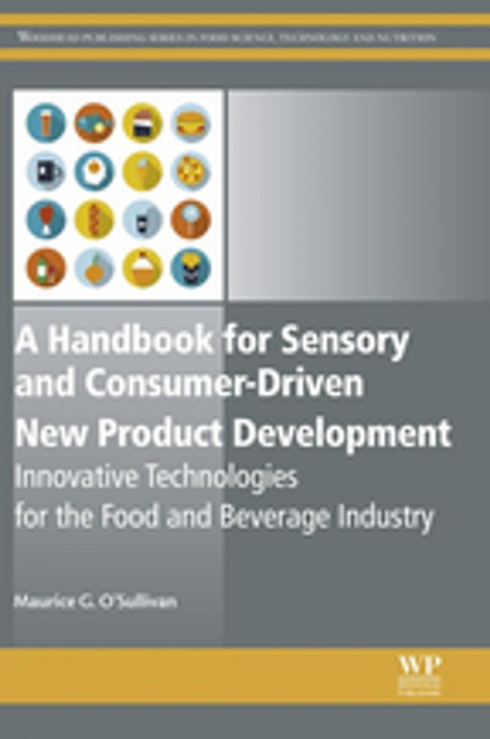 Big bigCover of A Handbook for Sensory and Consumer-Driven New Product Development