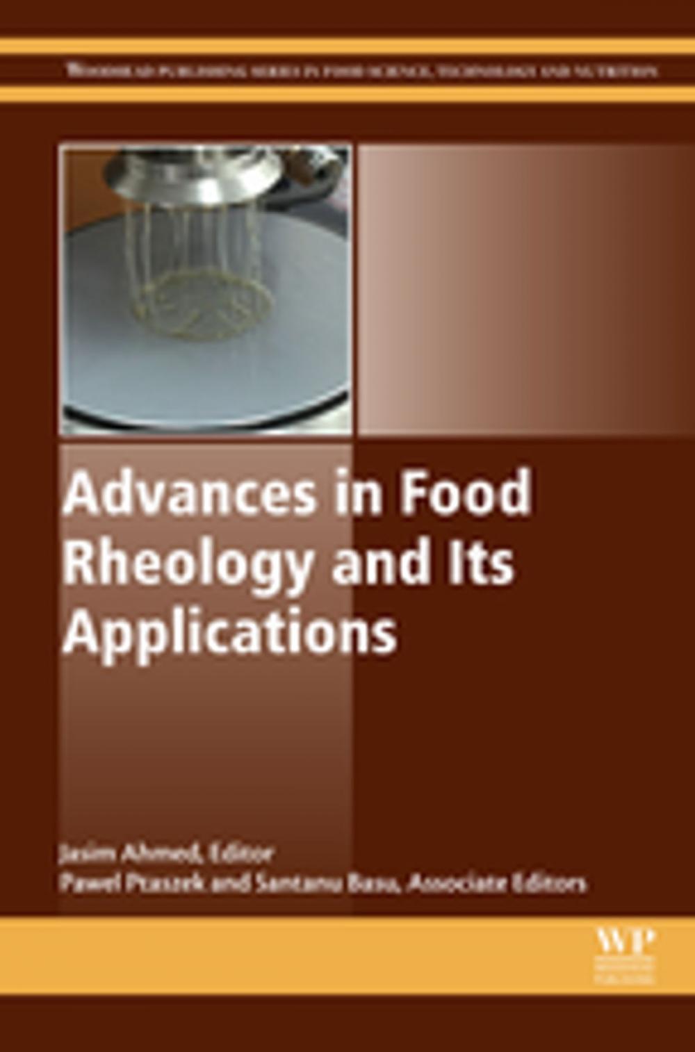 Big bigCover of Advances in Food Rheology and Its Applications