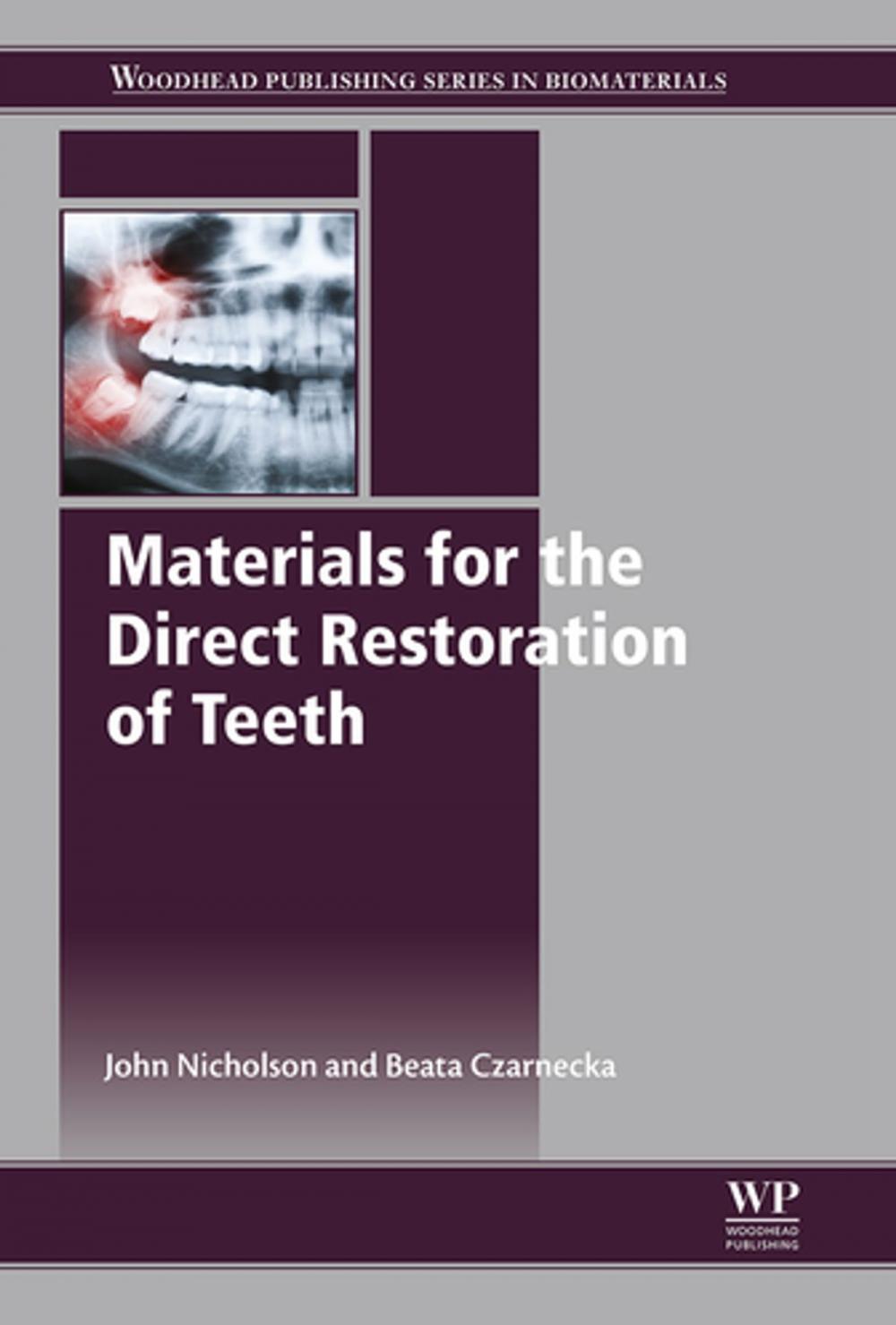 Big bigCover of Materials for the Direct Restoration of Teeth