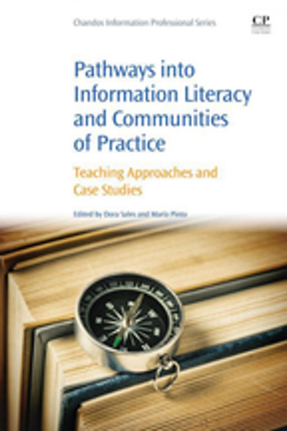 Big bigCover of Pathways into Information Literacy and Communities of Practice