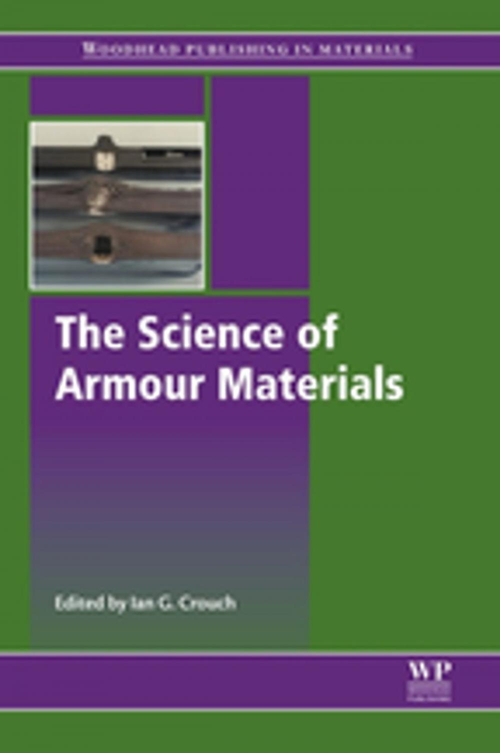 Big bigCover of The Science of Armour Materials