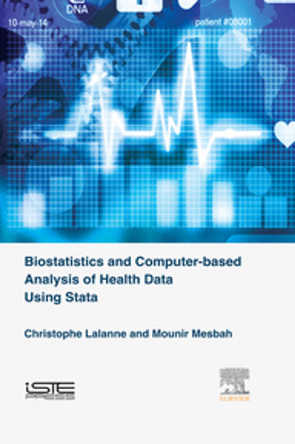 Big bigCover of Biostatistics and Computer-based Analysis of Health Data using Stata