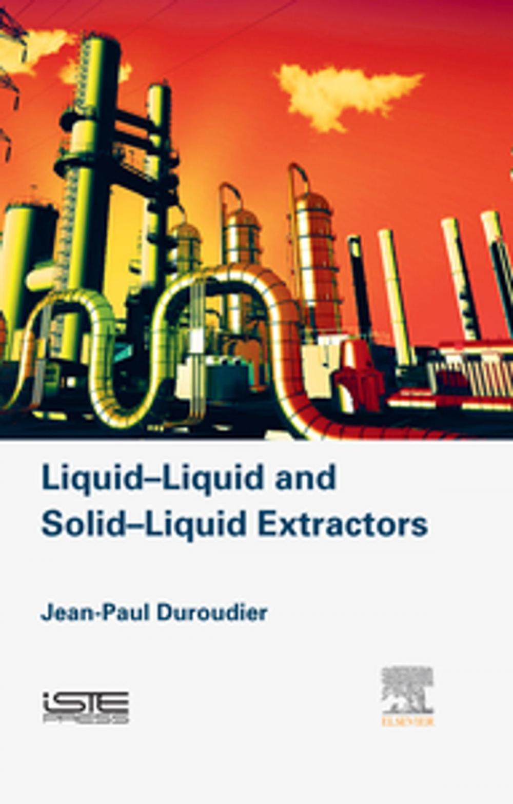 Big bigCover of Liquid-Liquid and Solid-Liquid Extractors