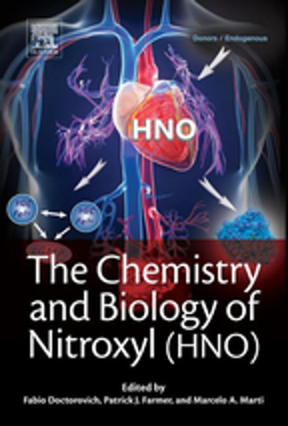 Big bigCover of The Chemistry and Biology of Nitroxyl (HNO)