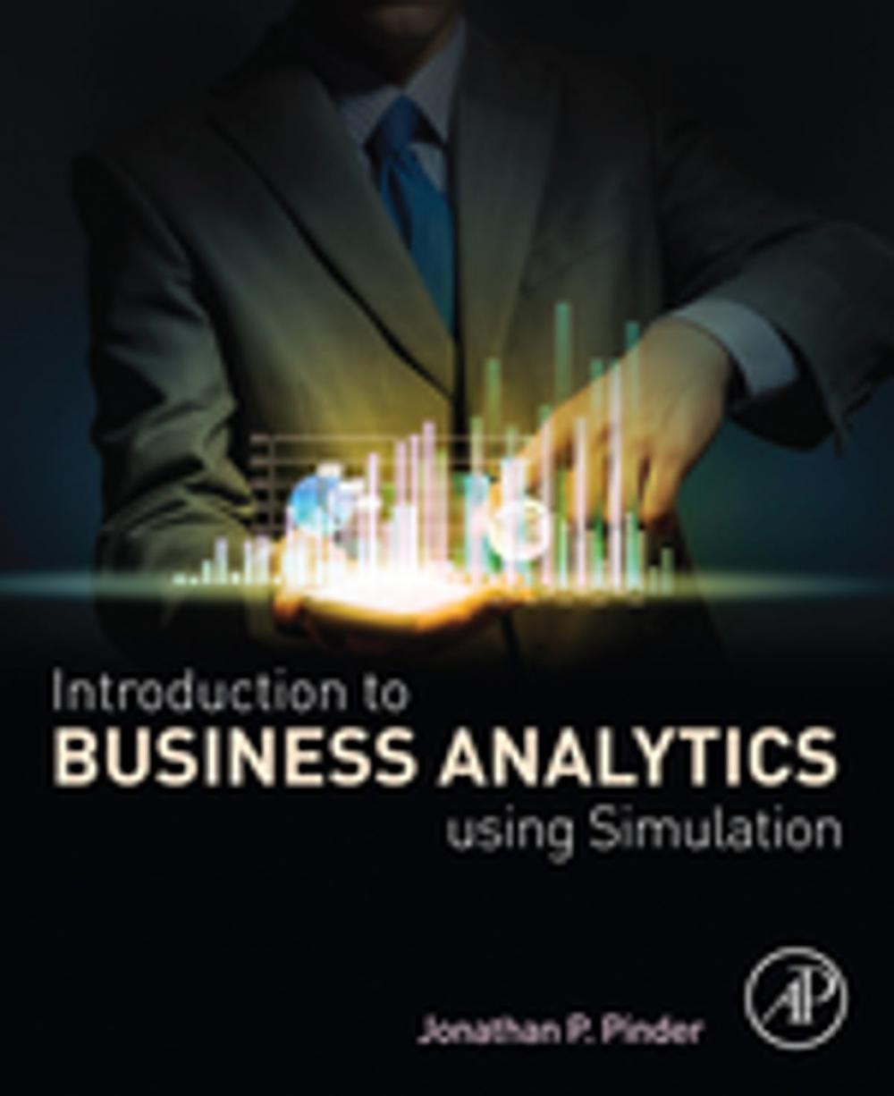 Big bigCover of Introduction to Business Analytics Using Simulation