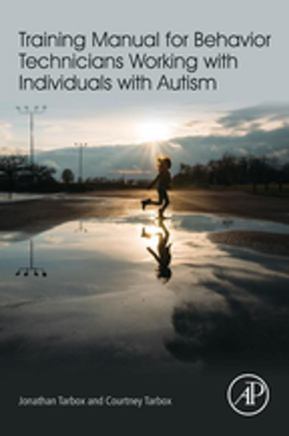 Big bigCover of Training Manual for Behavior Technicians Working with Individuals with Autism