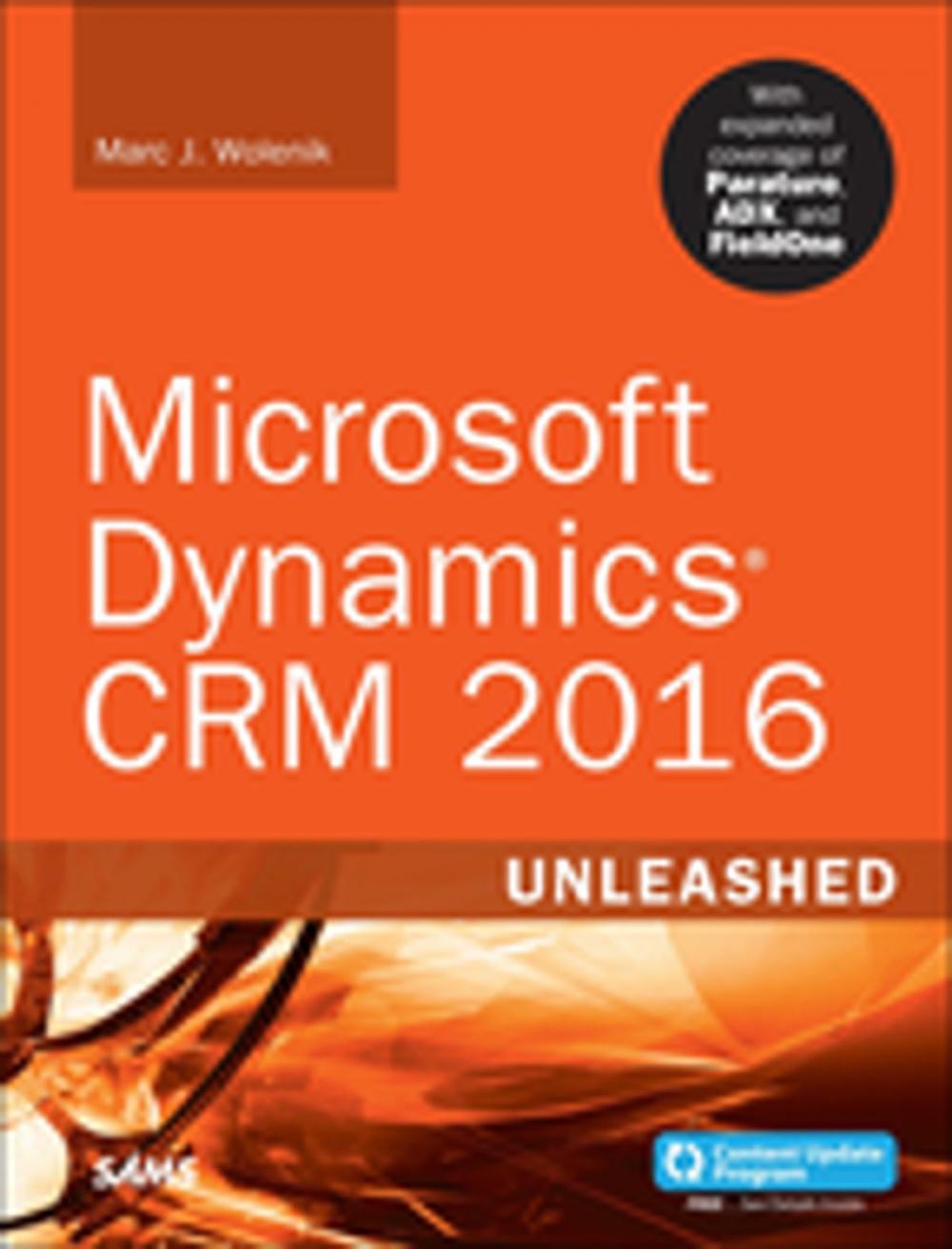 Big bigCover of Microsoft Dynamics CRM 2016 Unleashed (includes Content Update Program)