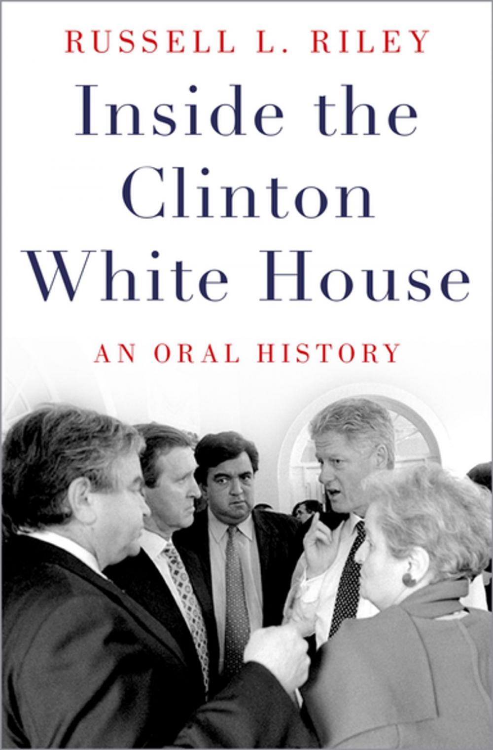 Big bigCover of Inside the Clinton White House