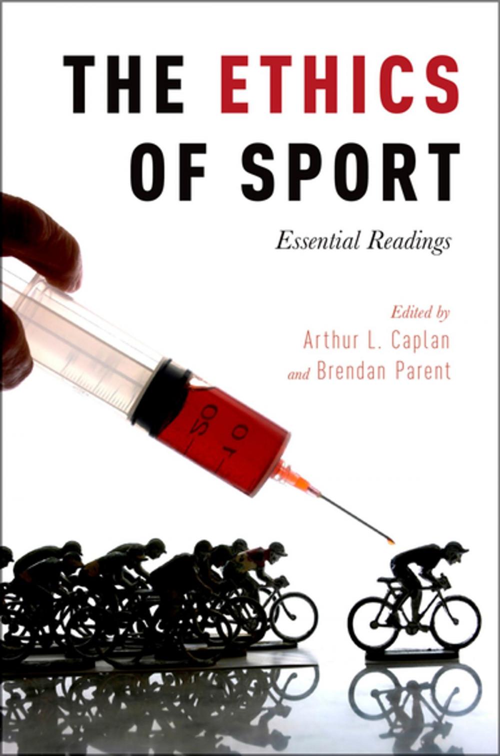 Big bigCover of The Ethics of Sport