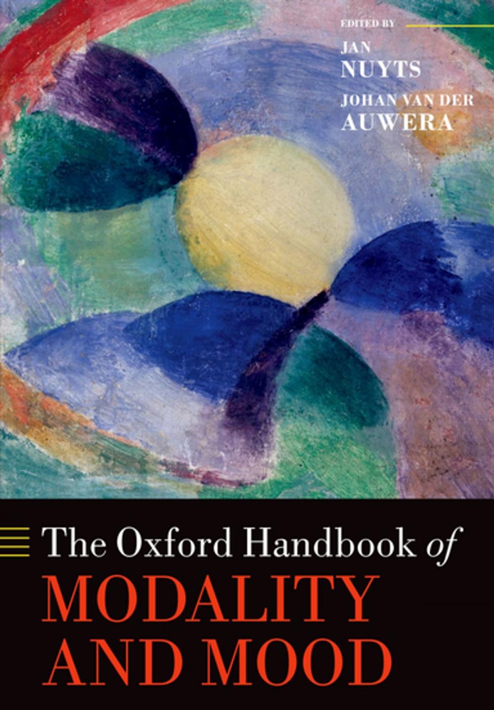 Big bigCover of The Oxford Handbook of Modality and Mood