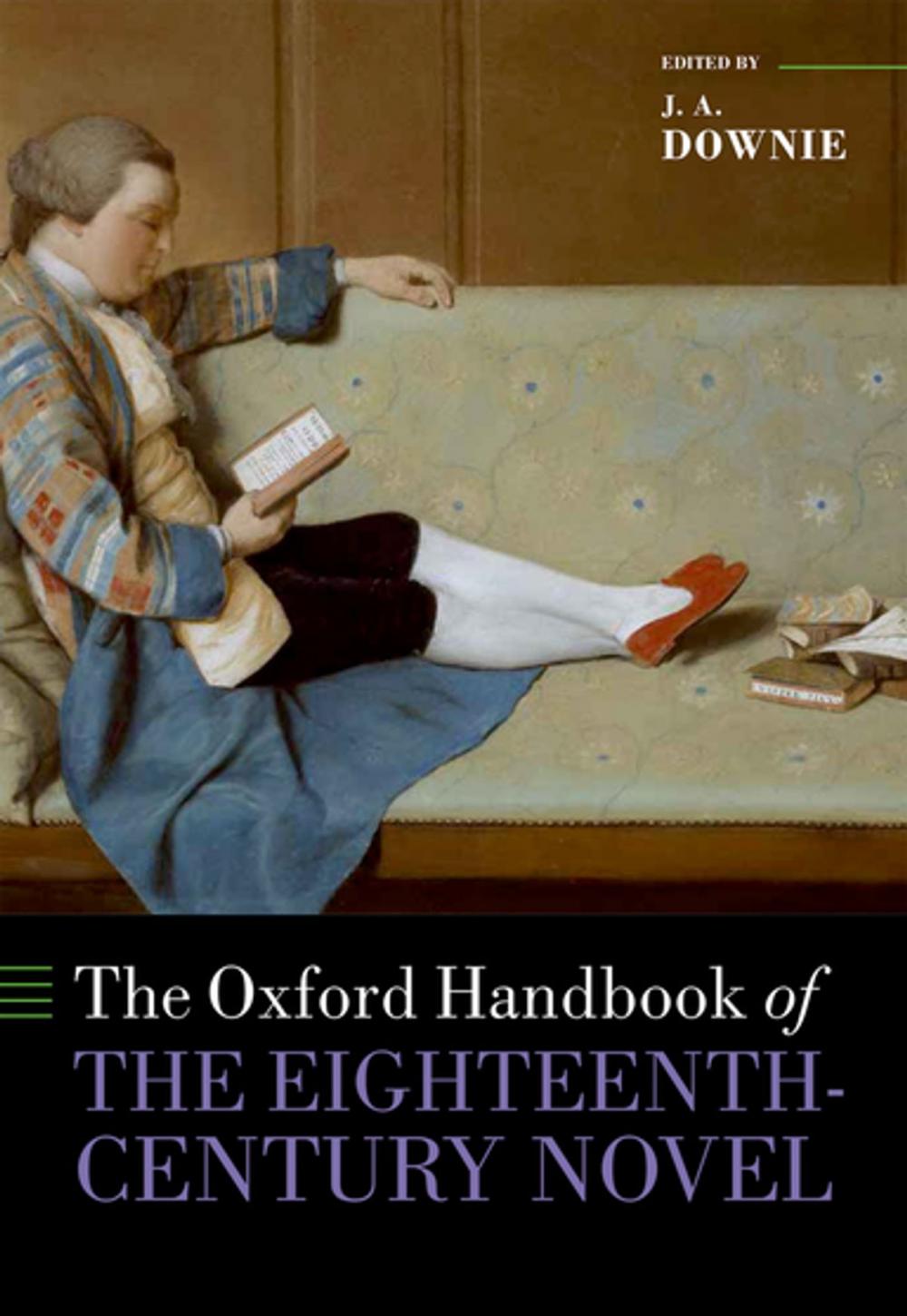 Big bigCover of The Oxford Handbook of the Eighteenth-Century Novel