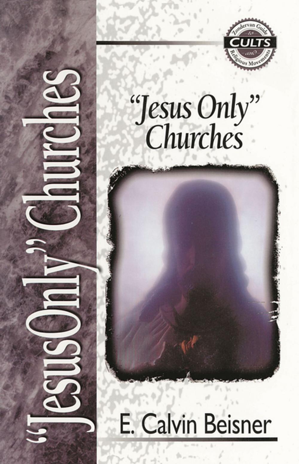 Big bigCover of Jesus Only Churches