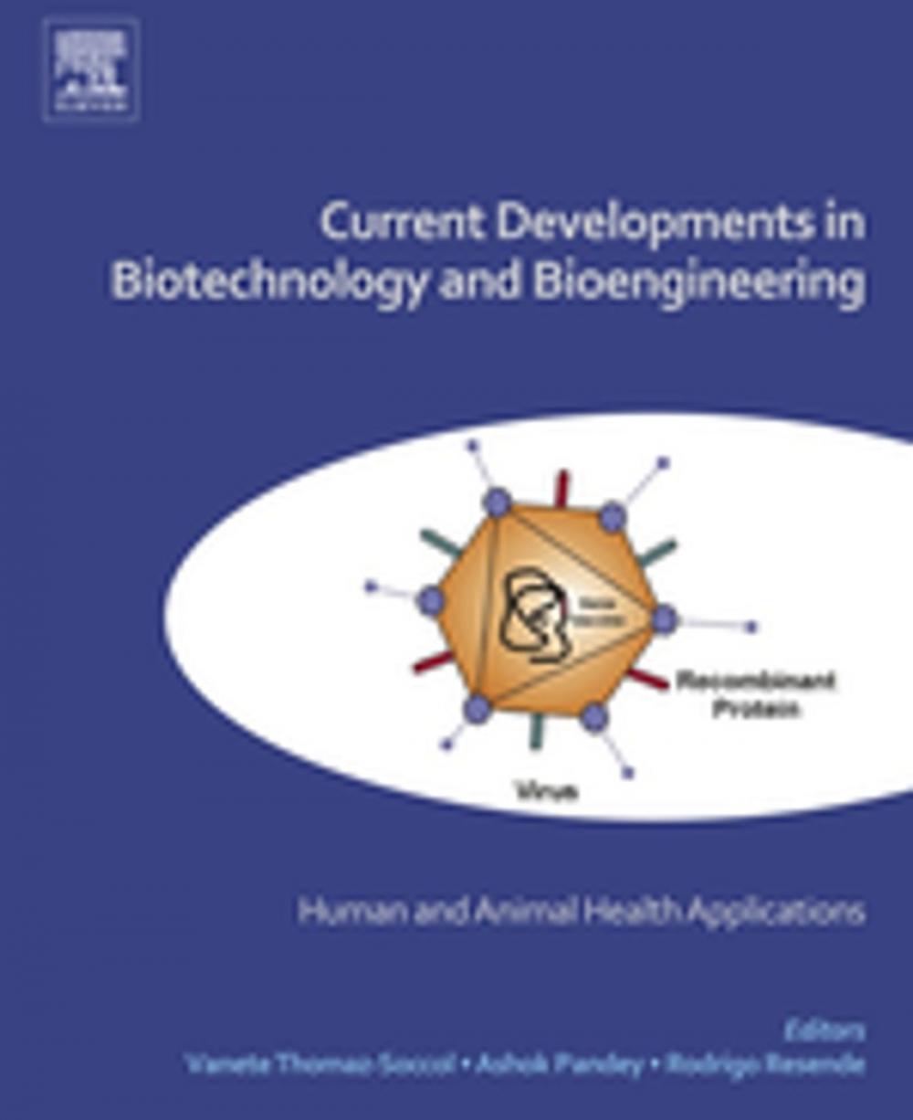 Big bigCover of Current Developments in Biotechnology and Bioengineering