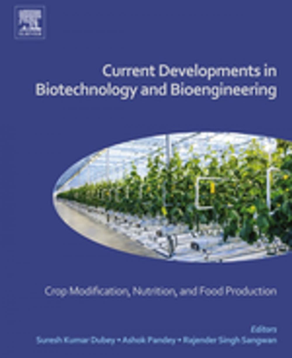 Big bigCover of Current Developments in Biotechnology and Bioengineering