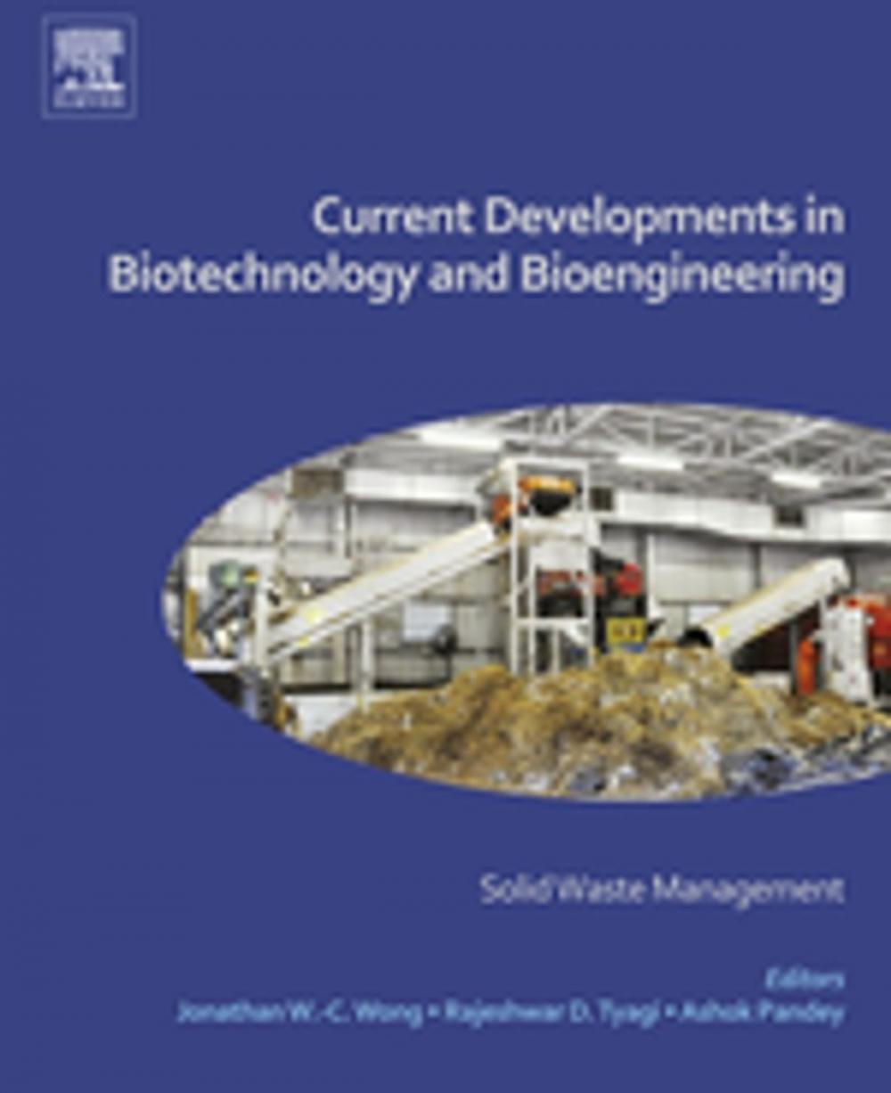 Big bigCover of Current Developments in Biotechnology and Bioengineering