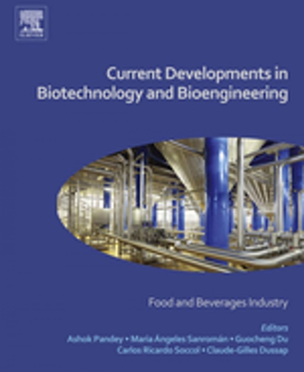 Big bigCover of Current Developments in Biotechnology and Bioengineering