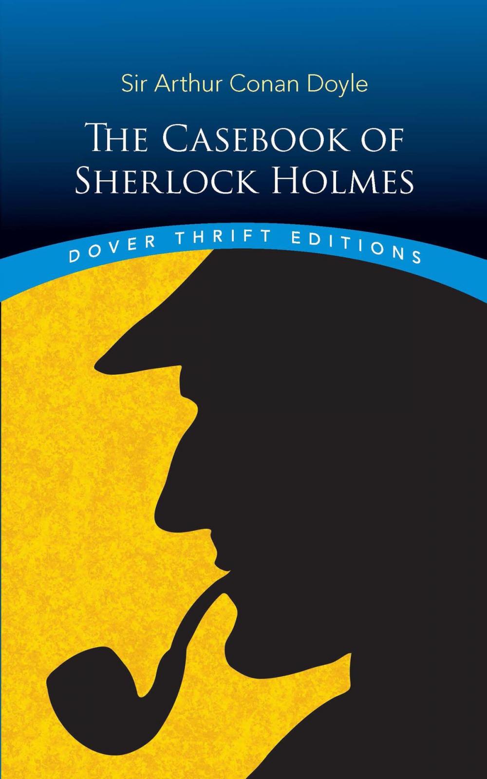 Big bigCover of The Casebook of Sherlock Holmes