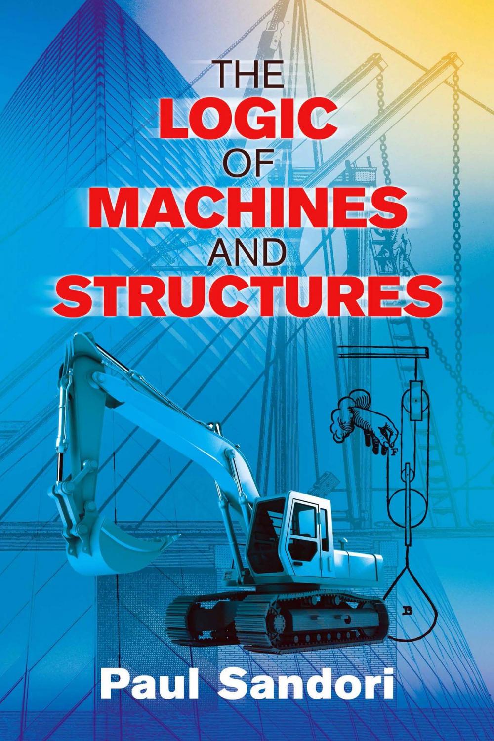 Big bigCover of The Logic of Machines and Structures