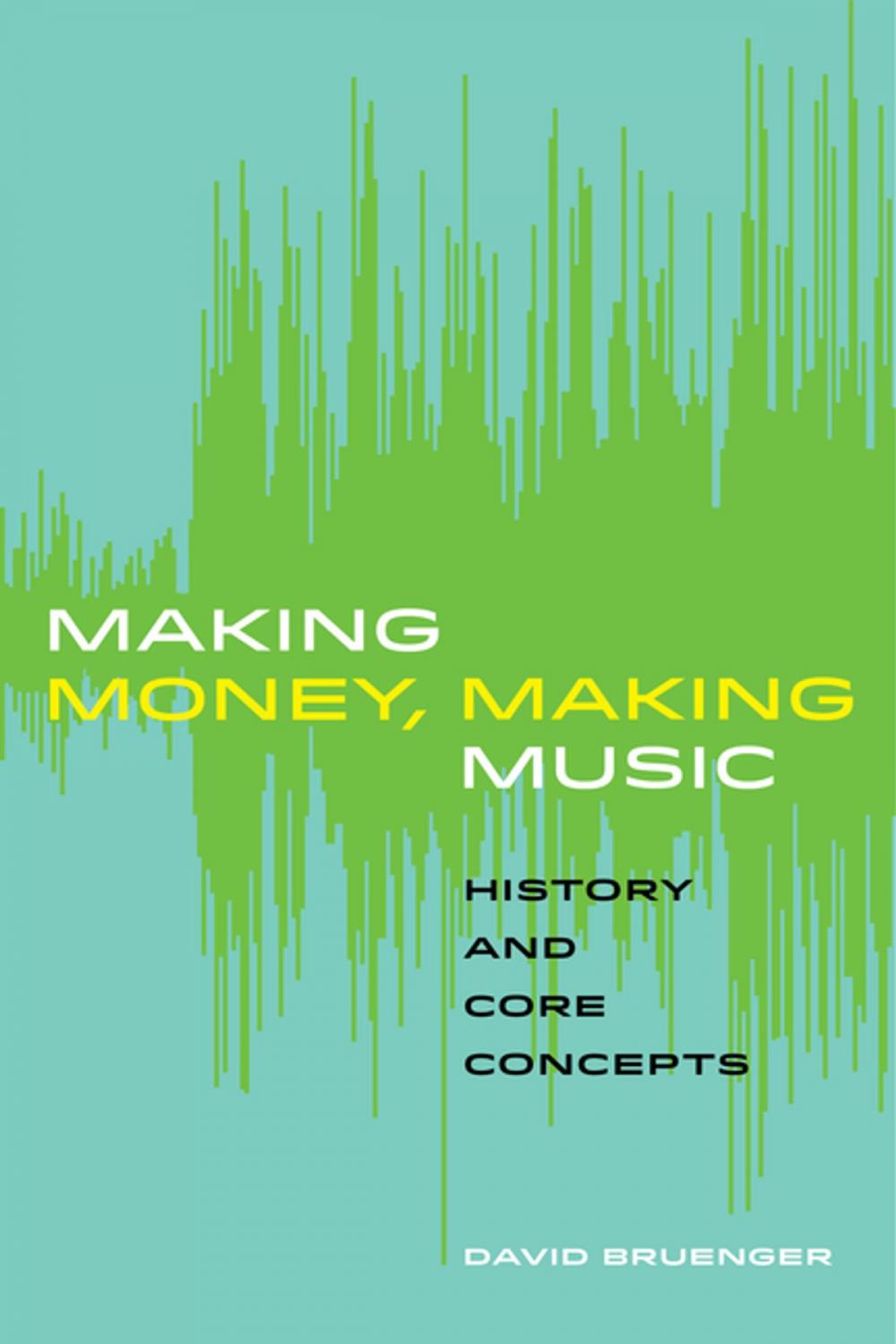 Big bigCover of Making Money, Making Music